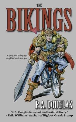 The Bikings by P. A. Douglas image