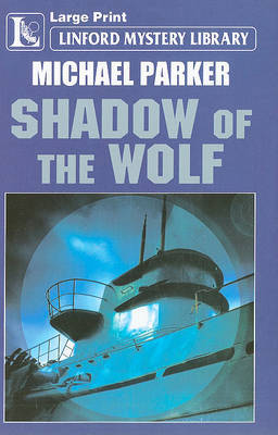 Shadow Of The Wolf by Michael Parker image
