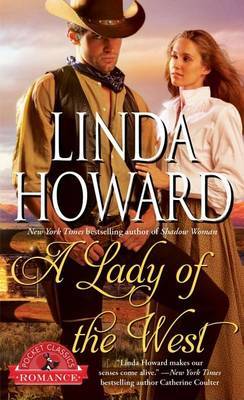 A Lady of the West by Linda Howard image