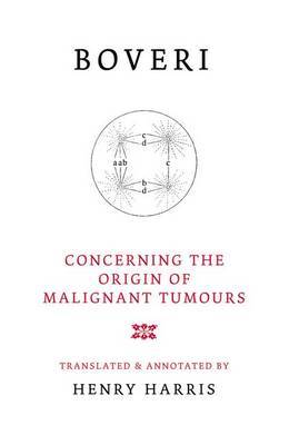 Concerning the Origins of Malignant Tumours by Theodor Boveri image
