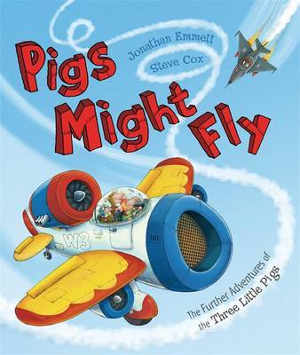 Pigs Might Fly by Jonathan Emmett image