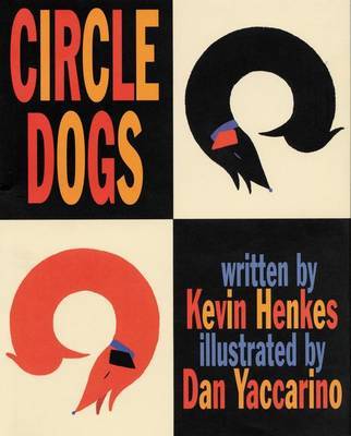 Circle Dogs on Hardback by Kevin Henkes