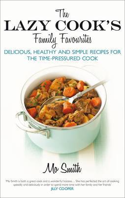 The Lazy Cook's Family Favourites by Mo Smith image
