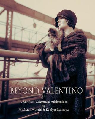 Beyond Valentino by Michael Morris image