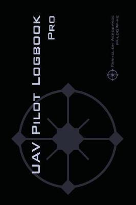 Uav Pilot Logbook Pro by Michael L Rampey image
