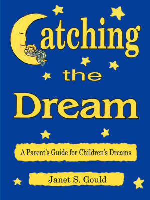 Catching the Dream by Janet S. Gould image
