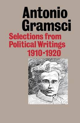 Selections from Political Writings by Antonio Gramsci image