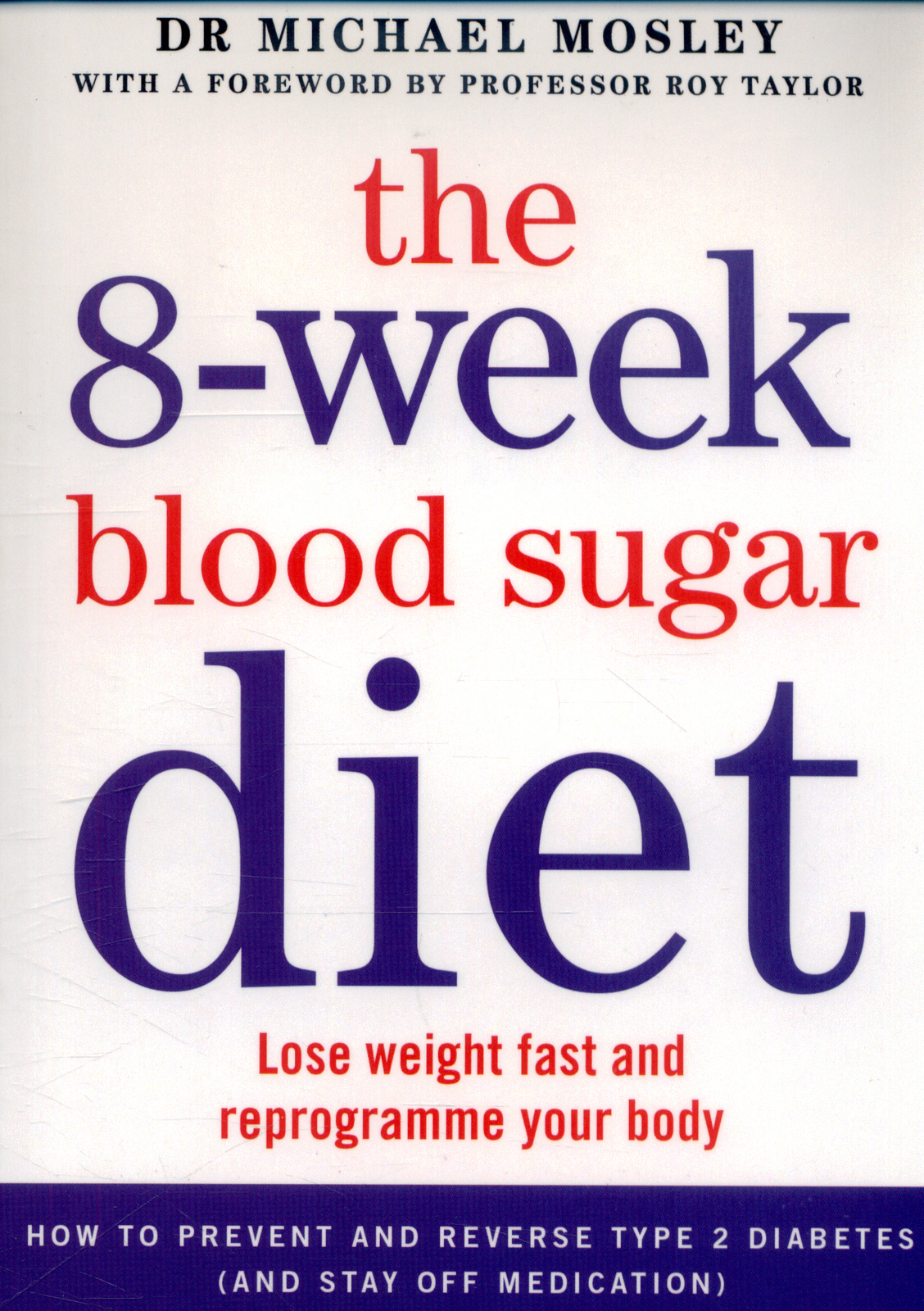 The 8-week Blood Sugar Diet by Michael Mosley image
