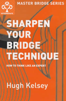 Sharpen Your Bridge Technique by Hugh Kelsey image