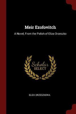 Meir Ezofovitch by Eliza Orzeszkowa image