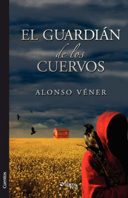 El Guardian De Los Cuervos by Alonso Vener image