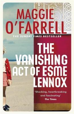 The Vanishing Act of Esme Lennox by Maggie O'Farrell image