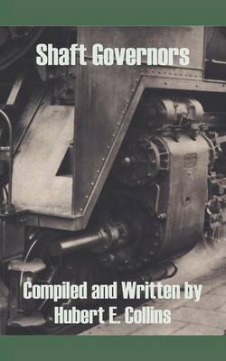 Shaft Governors by Hubert E Collins image