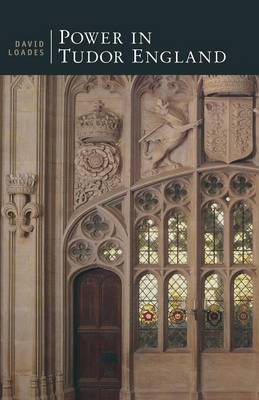 Power in Tudor England by David Loades image