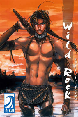 Wild Rock: v. 1 by Kasuza Takashima image