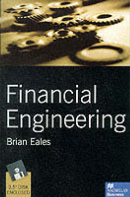 Financial Engineering by Brian A. Eales image