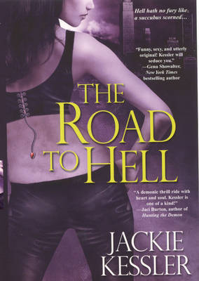 The Road to Hell by Jackie Kessler image