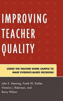 Improving Teacher Quality by John E Henning image