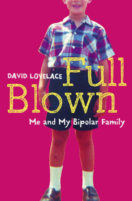 Full Blown by David Lovelace image