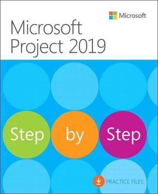Microsoft Project 2019 Step by Step by Carl Chatfield image