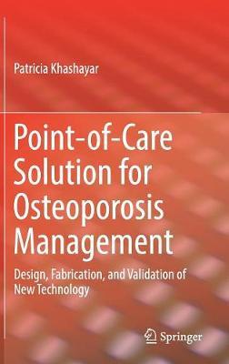Point-of-Care Solution for Osteoporosis Management by Patricia Khashayar image