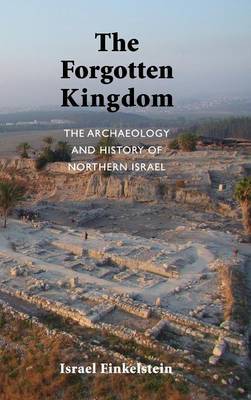 The Forgotten Kingdom by Israel Finkelstein image