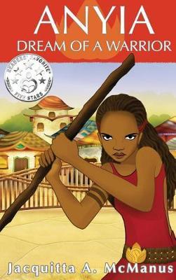 Anyia, Dream of a Warrior by Jacquitta McManus image