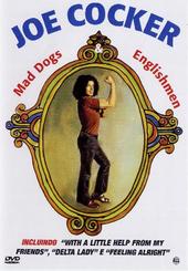 Joe Cocker - Mad Dogs and Englishmen on DVD Joe Cocker - Mad Dogs and Englishmen on DVD