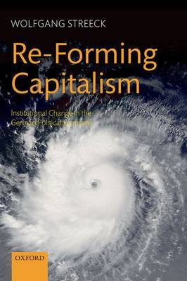 Re-Forming Capitalism by Wolfgang Streeck image