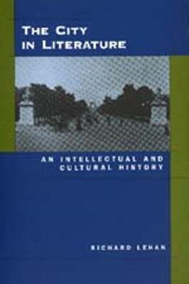 The City in Literature by Richard Lehan image