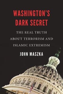 Washington'S Dark Secret by John Maszka image