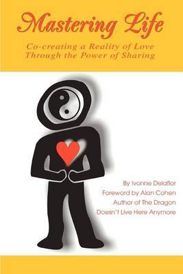 Mastering Life by Ivonne Delaflor image