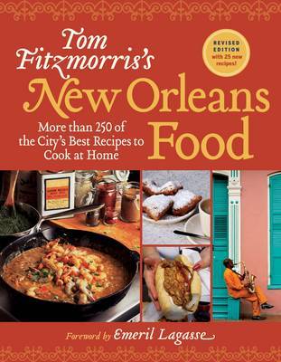 Tom Fitzmorris's New Orleans Food: More than 250 Best Recipes by Tom Fitzmorris image