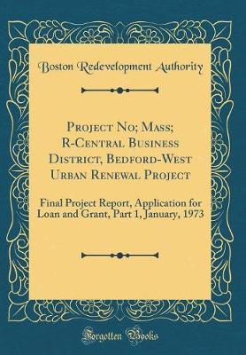 Project No; Mass; R-Central Business District, Bedford-West Urban Renewal Project by Boston Redevelopment Authority image