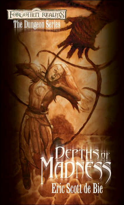 Forgotten Realms: Depths of Madness (Dungeons #1) by Eric Scott De Bie image