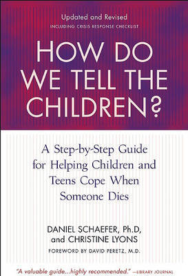 How Do We Tell the Children? on Hardback by Dan Schaefer