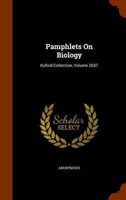 Pamphlets on Biology by * Anonymous image