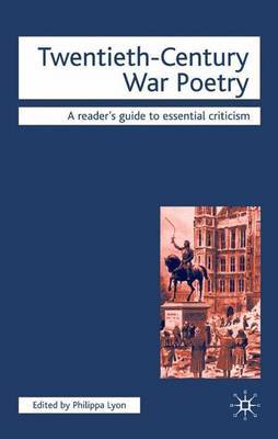 Twentieth-Century War Poetry by Philippa Lyon image