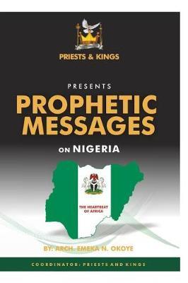 Prophetic Messages on Nigeria by Okoye Emeka image