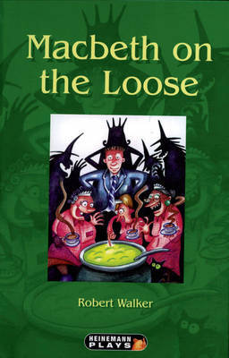 Macbeth on the Loose by Robert Walker image