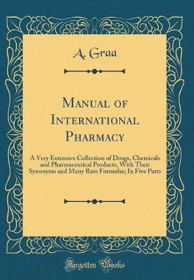Manual of International Pharmacy by A Graa image