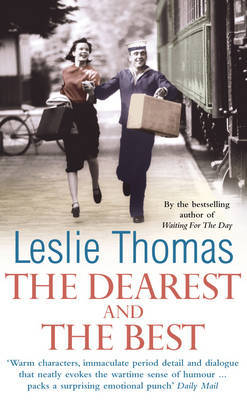 The Dearest and the Best by Leslie Thomas image