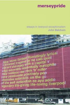 Merseypride by John Belchem