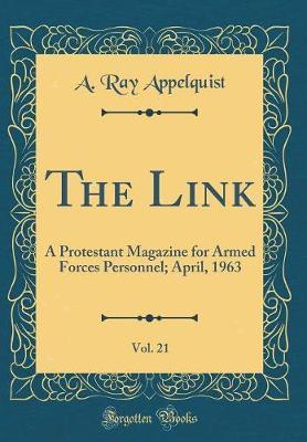 The Link, Vol. 21 by A Ray Appelquist image