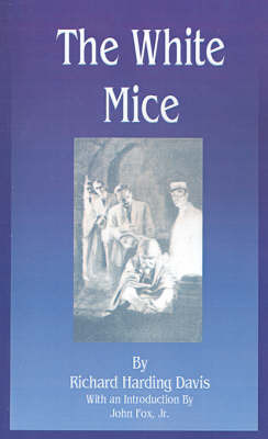 The White Mice by Richard Harding Davis image