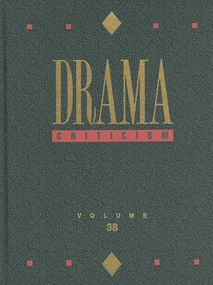 Drama Criticism, Volume 38 image