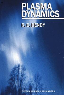 Plasma Dynamics by R.O. Dendy image