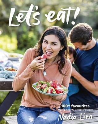 Let's eat! by Nadia Lim image