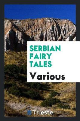 Serbian Fairy Tales by Various ~ image