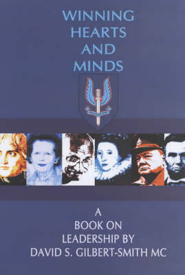 Winning Hearts and Minds: A Book on Leadership by David Gilbert-Smith image